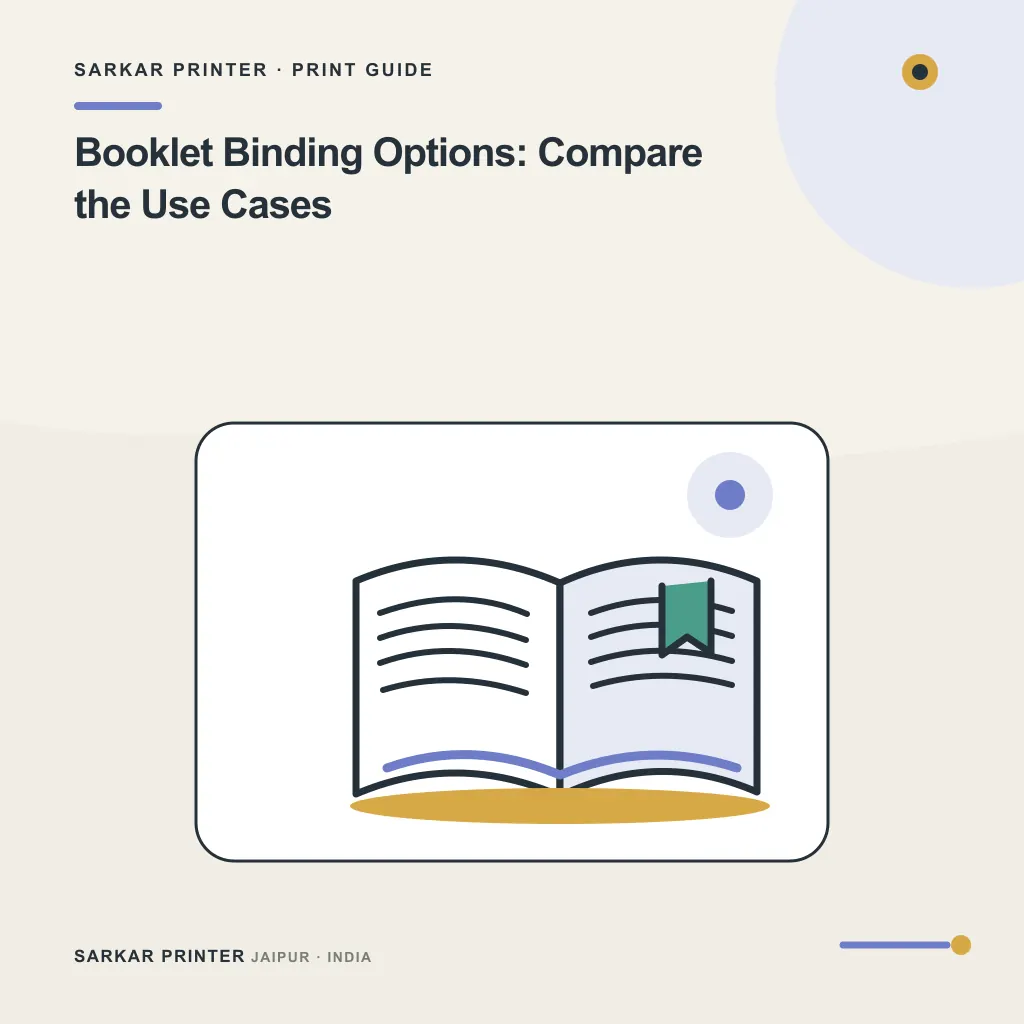 Illustrated cover for Booklet Binding Options: Compare the Use Cases