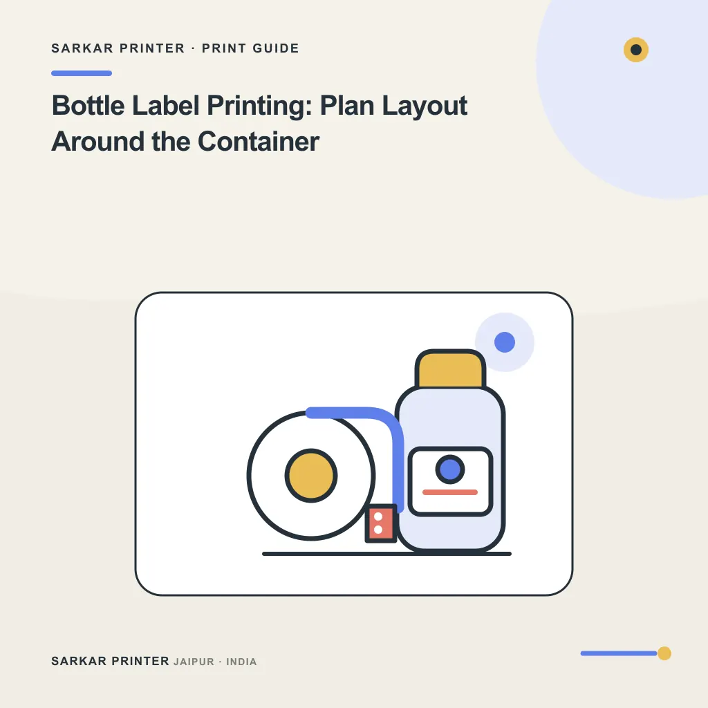 Illustrated cover for Bottle Label Printing: Plan Layout Around the Container
