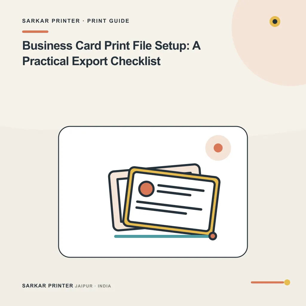 Illustrated cover for Business Card Print File Setup: A Practical Export Checklist