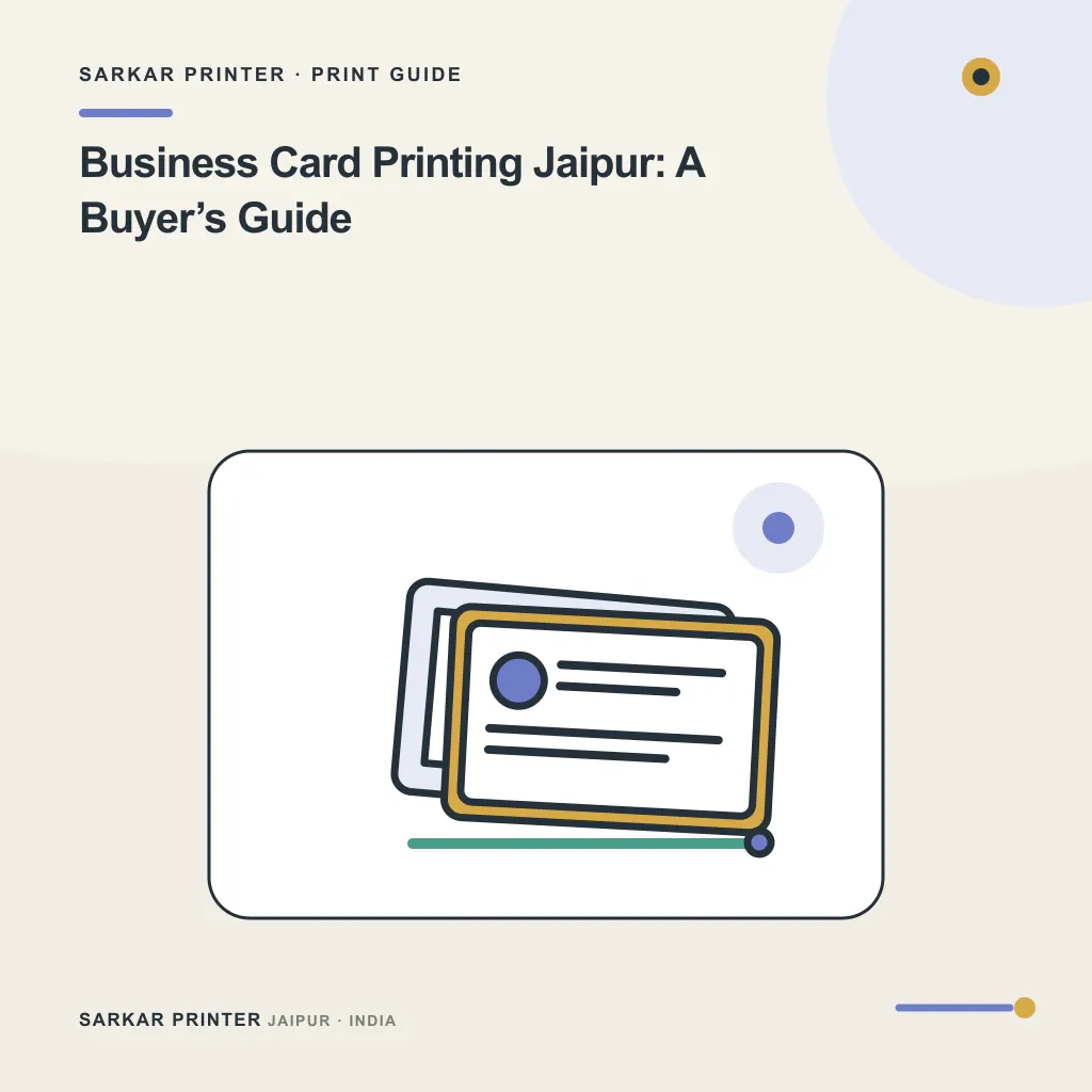Illustrated cover for Business Card Printing Jaipur: A Buyer’s Guide