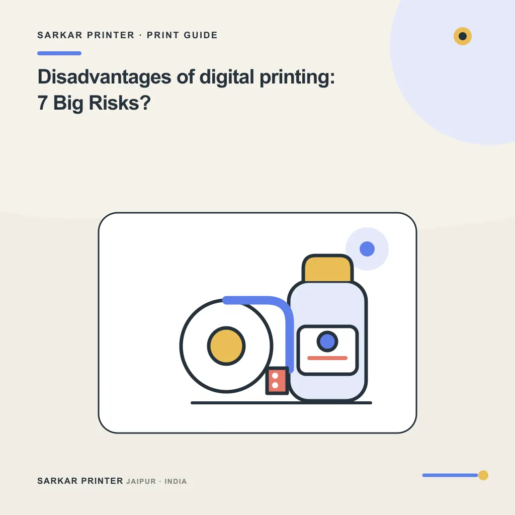 Concept visual for Disadvantages of digital printing: 7 Big Risks?