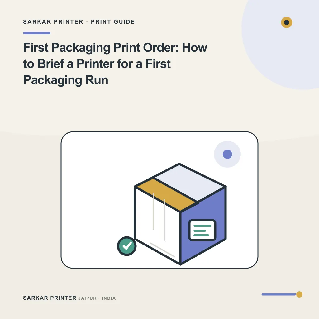 Illustrated cover for First Packaging Print Order: How to Brief a Printer for a First Packaging Run